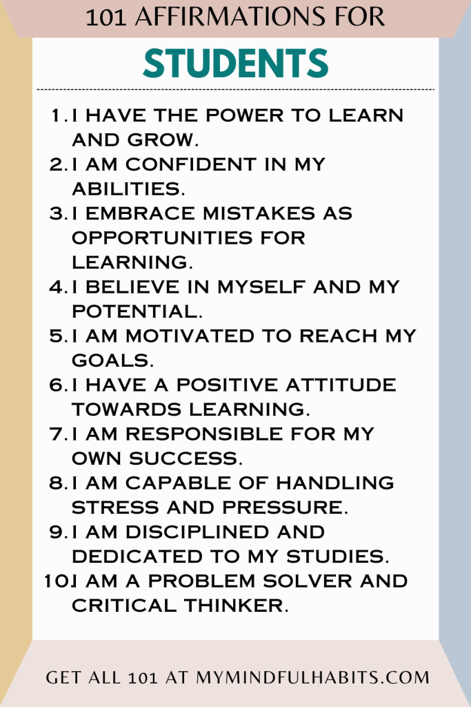 101 Positive Affirmations For Students Mymindfulhabits